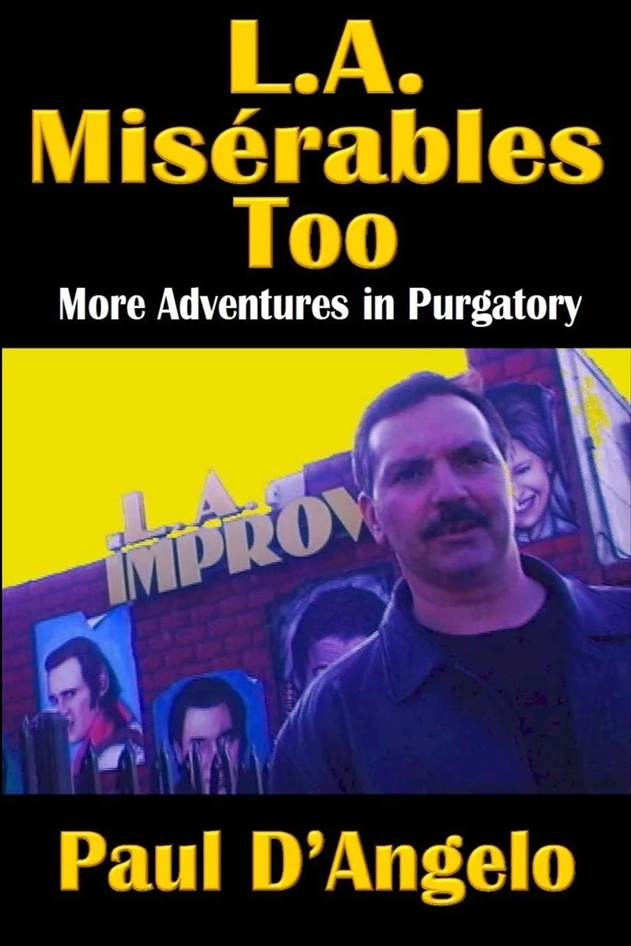 L.A. Misérables Too
